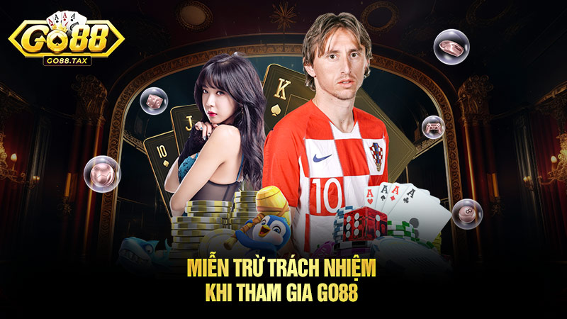 Miễn trừ Trách nhiệm Go88