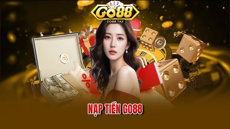 Đa Dạng Các Phương Thức Nạp Tiền Go88